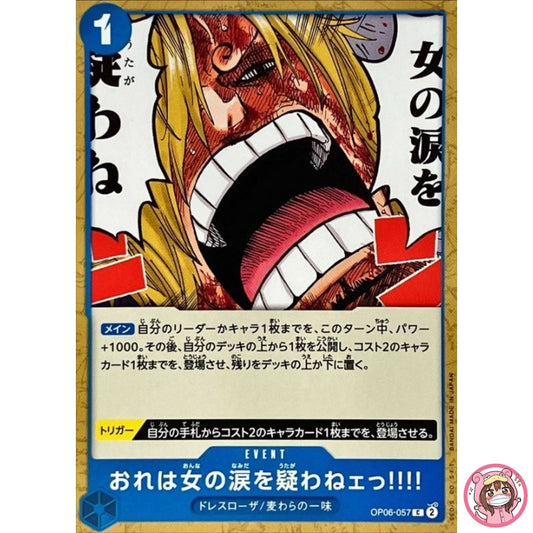 But I Will Never Doubt a Woman's Tears!!!! OP06-057 C Wings of Captain ONE PIECE